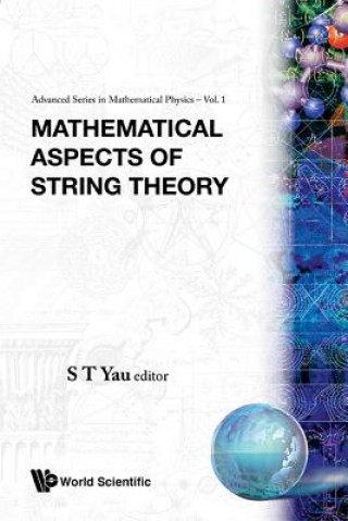 Kniha Mathematical Aspects Of String Theory - Proceedings Of The Conference On Mathematical Aspects Of String Theory 