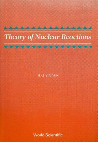Carte Theory Of Nuclear Reactions A. G. Sitenko