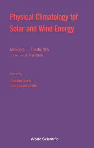 Kniha Physical Climatology for Solar and Wind Energy Rodolfo Guzzi