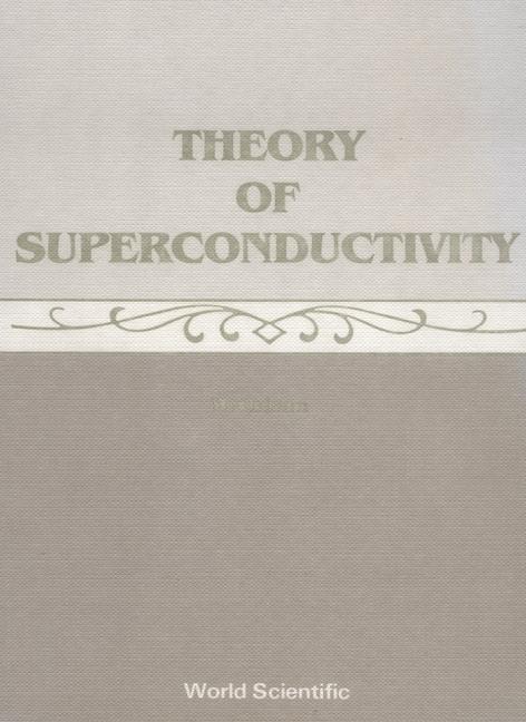 Book Theory Of Superconductivity M. Crisan