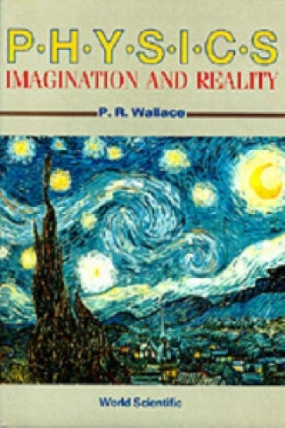 Книга Physics : Imagination And Reality Philip Russell Wallace