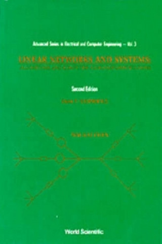 Książka Linear Networks And Systems: Algorithms And Computer-aided Implementations (2nd Edition) (In 2 Volumes) Wai-Kai Chen