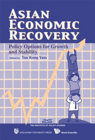 Kniha Asian Economic Recovery: Policy Options For Growth & Stability 