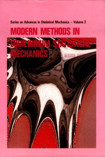 Książka Modern Methods In Equilibrium Statistical Mechanics Mario Rasetti