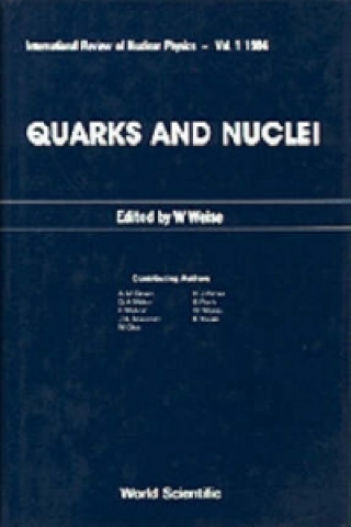 Livre Quarks And Nuclei W. Weise