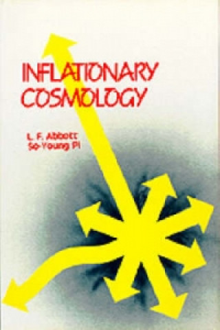 Książka Inflationary Cosmology Lewis F. Abbott