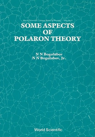 Книга Some Aspects Of Polaron Theory N.N.& Bogoliubov