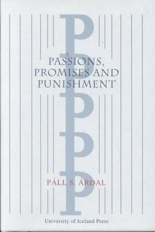 Könyv Passions, Promises and Punishment Pall S. Ardal