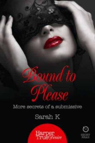 Kniha Bound to Please Sarah K.