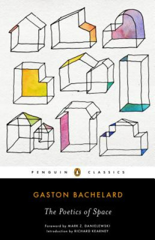 Książka Poetics of Space Gaston Bachelard