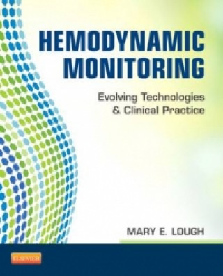 Książka Hemodynamic Monitoring Mary E. Lough