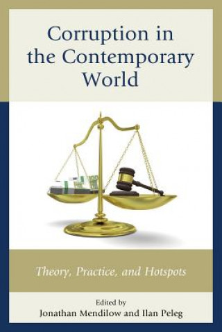 Kniha Corruption in the Contemporary World Jonathan Mendilow