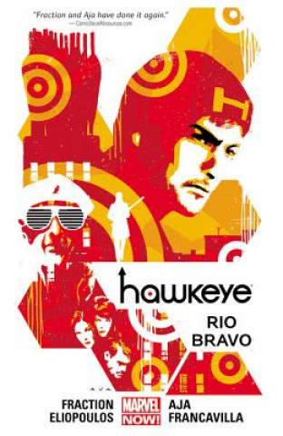 Könyv Hawkeye Volume 4: Rio Bravo (marvel Now) Matt Fraction
