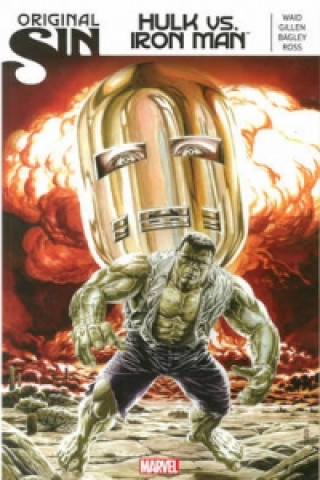 Kniha Original Sin: Hulk Vs. Iron Man Kieron Gillen
