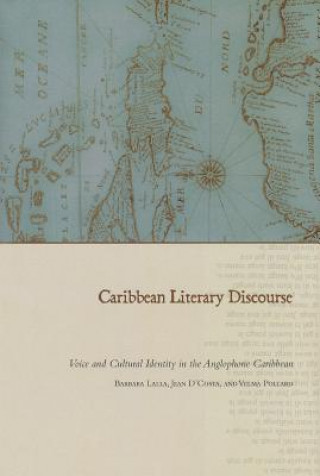 Carte Caribbean Literary Discourse Barbara Lalla