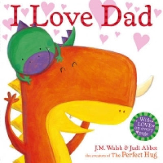Boek I Love Dad Joanna Walsh