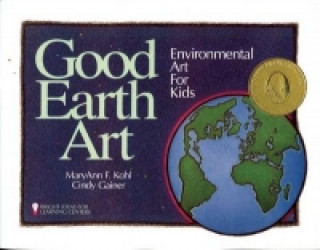 Kniha Good Earth Art Cindy Gainer