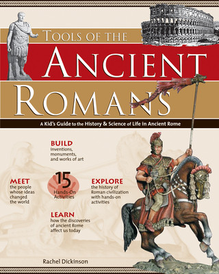 Knjiga Tools of the Ancient Romans Rachel Dickinson