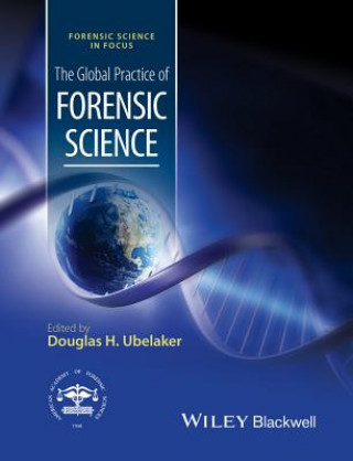 Книга Global Practice of Forensic Science Douglas H. Ubelaker