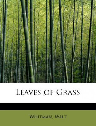 Carte Leaves of Grass Whitman