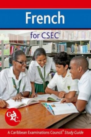 Kniha French for CSEC CXC a Caribbean Examinations Council Study Guide Heather Mascie-Taylor