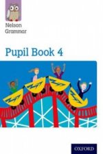 Carte Nelson Grammar Pupil Book 4 Year 4/P5 Wendy Wren