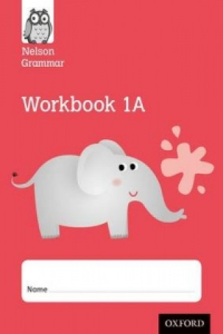 Kniha Nelson Grammar Workbook 1A Year 1/P2 Pack of 10 Wendy Wren
