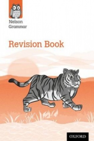 Könyv Nelson Grammar Revision Book Year 6/P7 Wendy Wren
