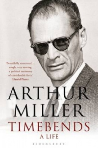 Kniha Timebends Arthur Miller