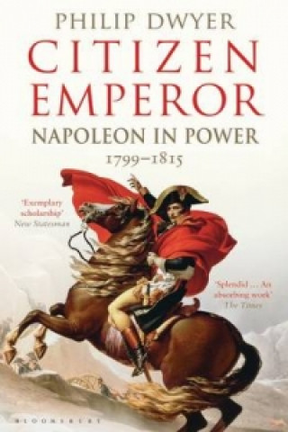 Livre Citizen Emperor Philip Dwyer