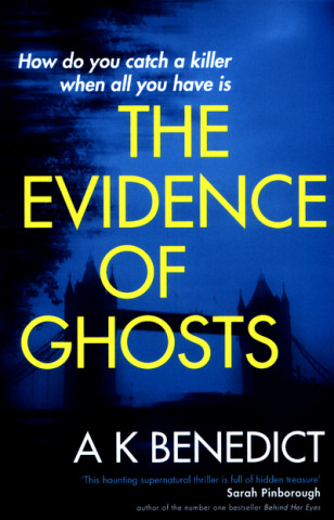 Buch Evidence of Ghosts A. K. Benedict