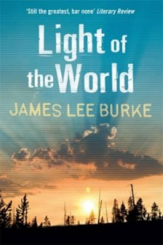 Könyv Light of the World James Lee Burke