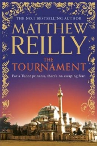 Kniha Tournament Matthew Reilly