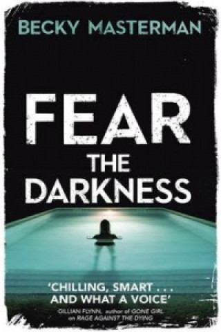 Kniha Fear the Darkness Becky Masterman