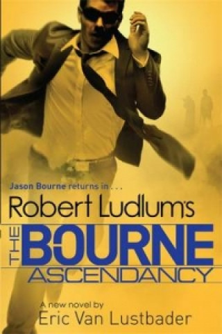 Kniha Robert Ludlum's The Bourne Ascendancy Robert Ludlum