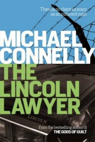 Knjiga Lincoln Lawyer Michael Connelly