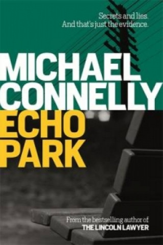Kniha Echo Park Michael Connelly