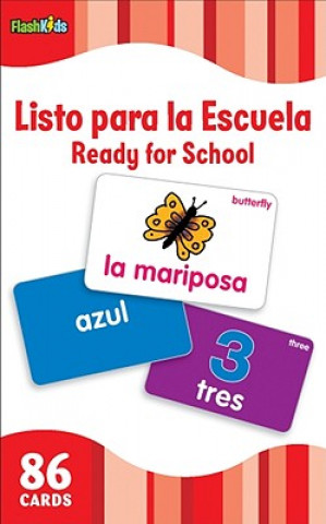 Book Listo Para la Escuela/Ready for School (Flash Kids Spanish Flash Cards) Flash Kids Editors