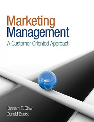Könyv Marketing Management Kenneth E. Clow
