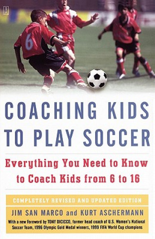 Книга Coaching Kids to Play Soccer Jim San Marco