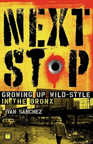 Kniha Next Stop Ivan Sanchez