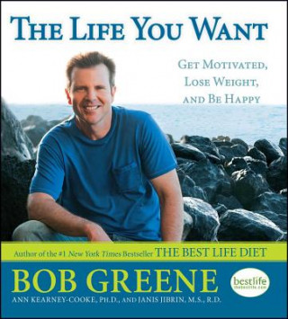 Könyv Life You Want! Bob Greene