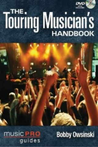 Книга Touring Musician's Handbook Bobby Owsinsky