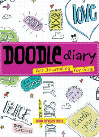 Kniha Doodle Diary Dawn DeVries Sokol