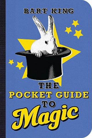 Книга Pocket Guide to Magic Bart King