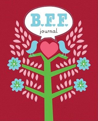 Kniha BFF Journal Anita Wood