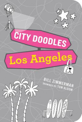 Książka City Doodles Los Angles Bill Zimmerman