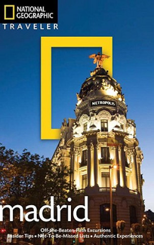 Carte National Geographic Traveler: Madrid, 2nd Edition Annie Bennett