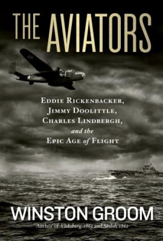 Kniha Aviators Winston Groom