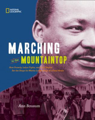 Книга Marching to the Mountaintop Ann Bausum